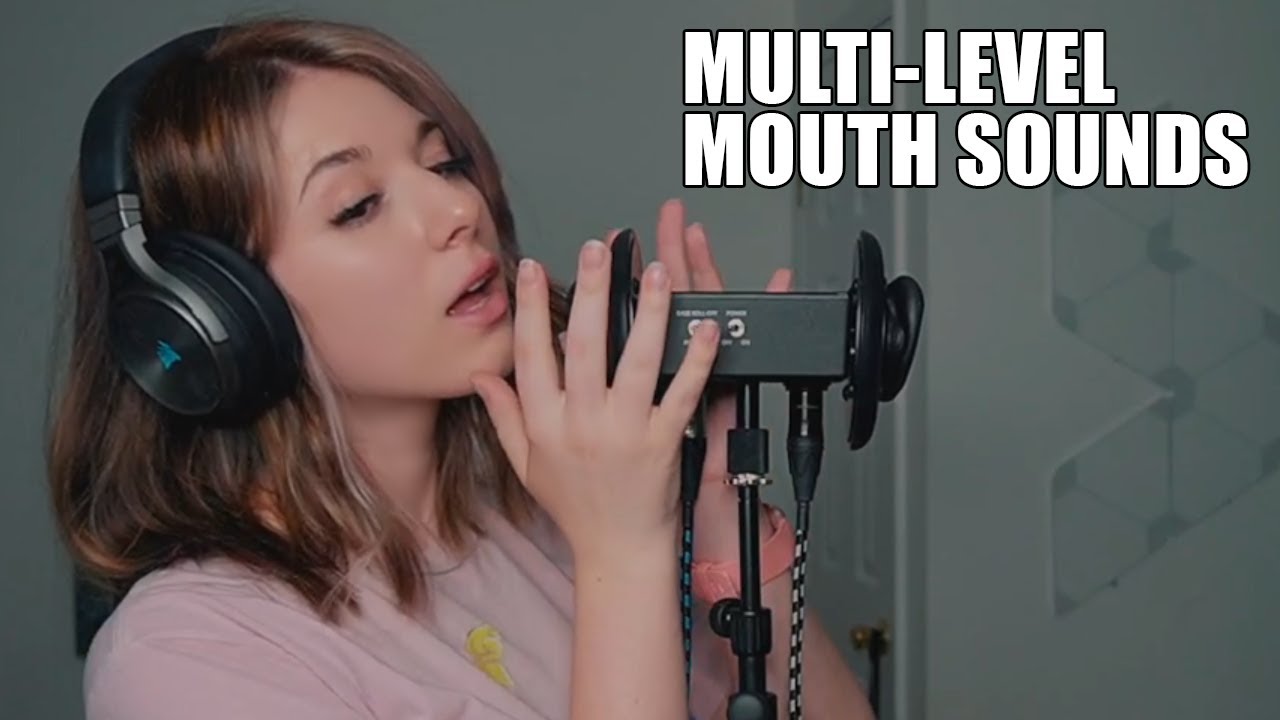 Multi-Level Mouth Sounds [ASMR]